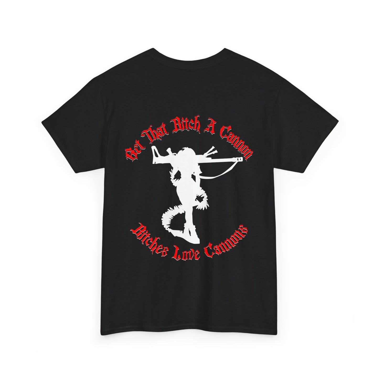 Bitches Love Cannons Unofficial Graphic Tee