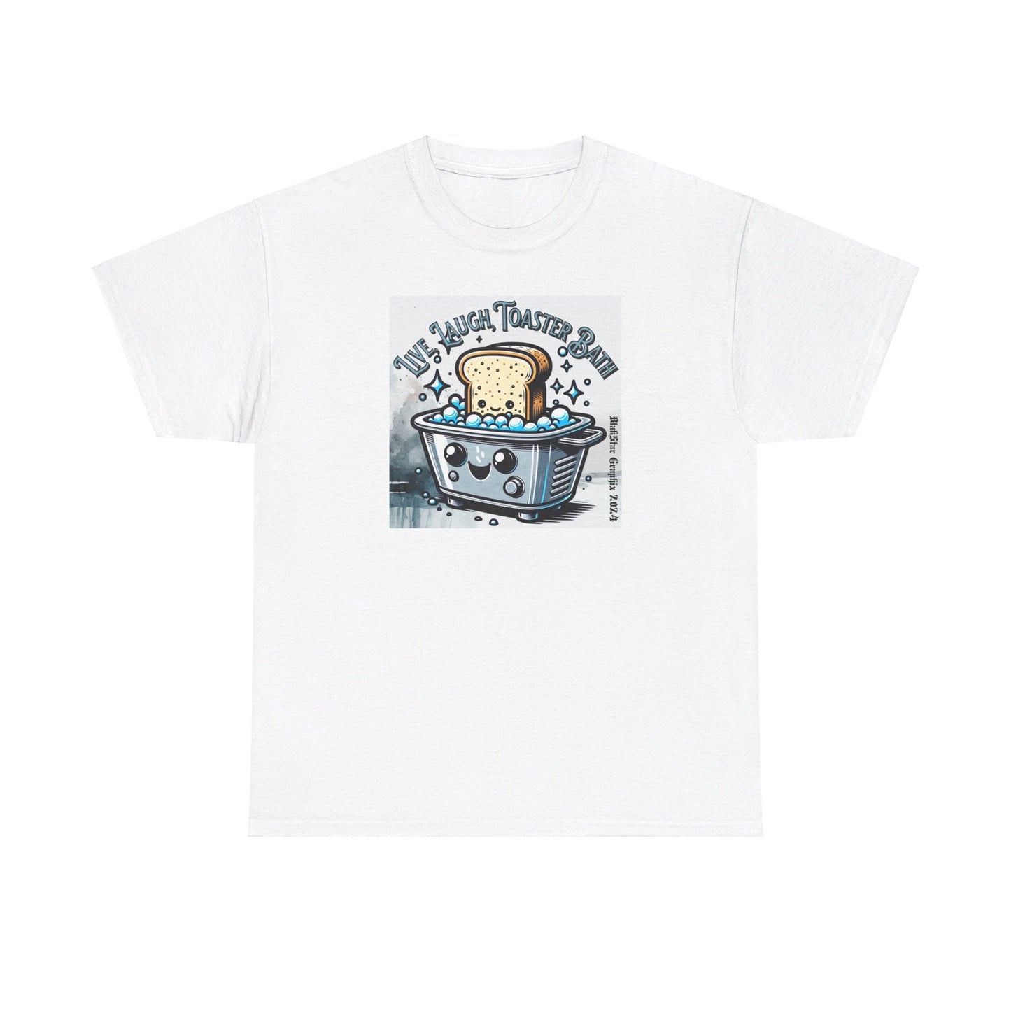 Live, Laugh, Toaster Bath Graphic T-Shirt